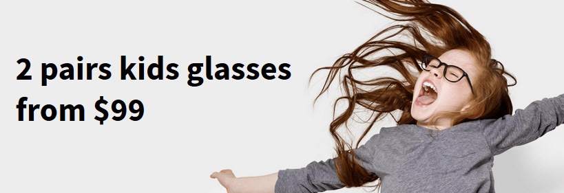 2 pairs kids glasses from $99